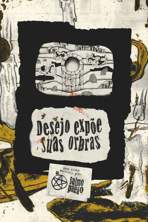 Desejo Exp&otilde;e Suas Orbras
