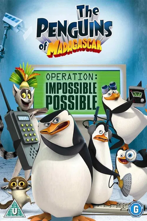 The Penguins of Madagascar &ndash; Operation: Impossible Possible