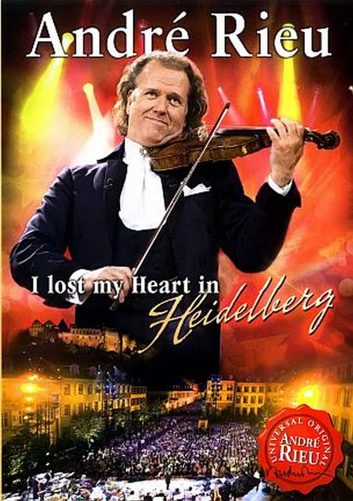 Andr&eacute; Rieu - Ich hab mein Herz in Heidelberg verloren