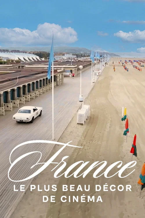 France, le plus beau d&eacute;cor de cin&eacute;ma