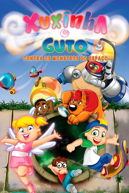 Xuxinha e Guto Contra os Monstros do Espa&ccedil;o