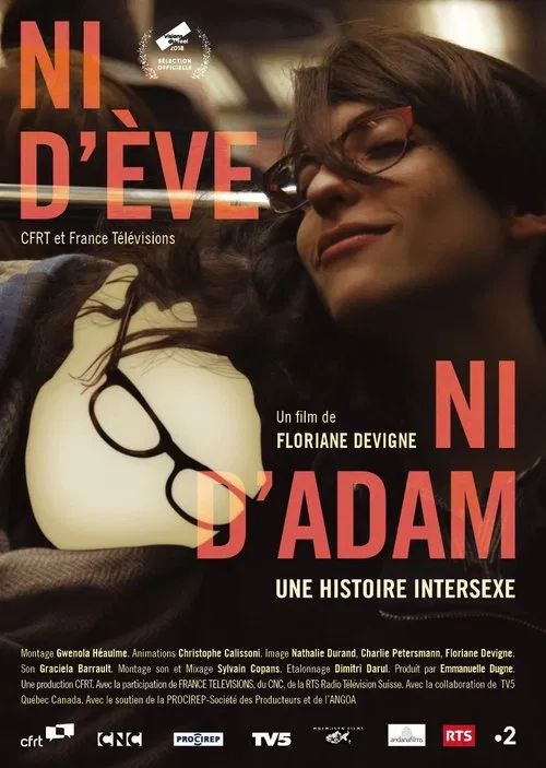 Ni d'&Egrave;ve, ni d'Adam. Une histoire intersexe