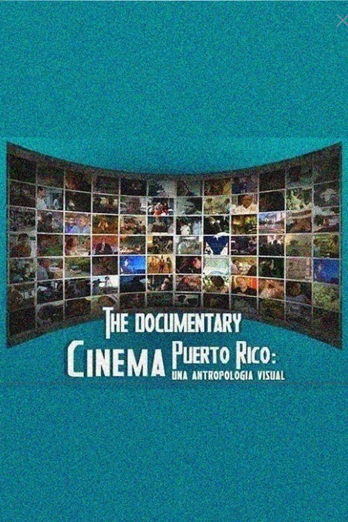 Cinema Puerto Rico: una antropolog&iacute;a visual