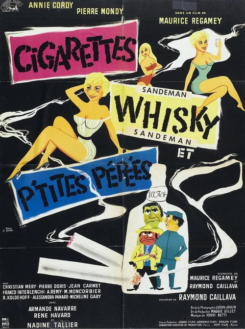 Cigarettes, whisky et p'tites p&eacute;p&eacute;es