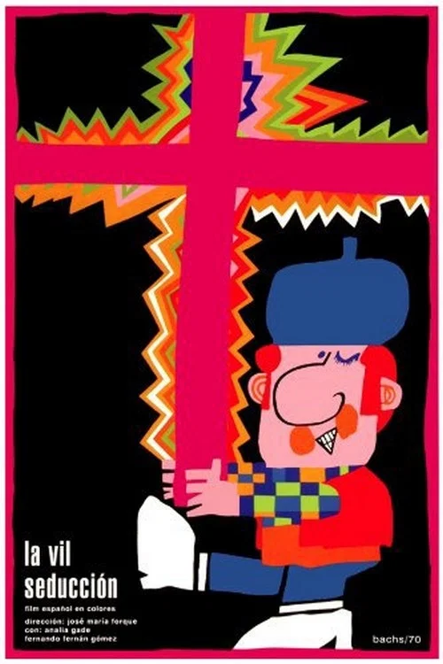 La vil seducci&oacute;n