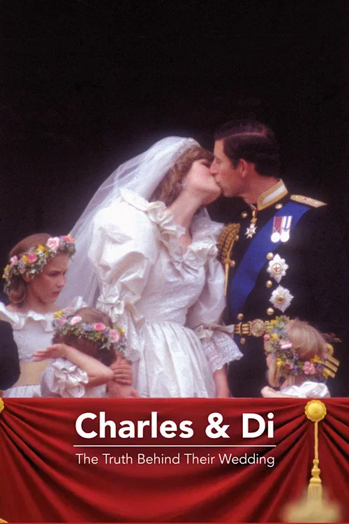 Charles and Di: The Truth Behind Their Wedding