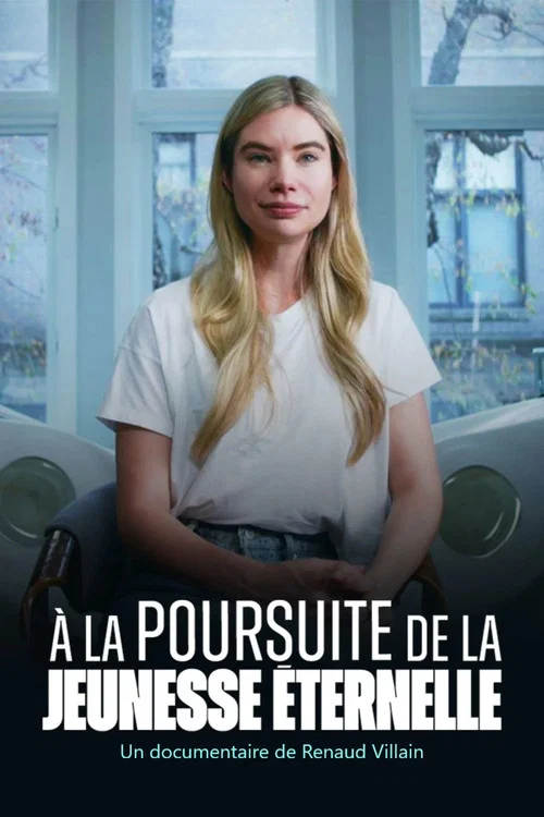 A la poursuite de la jeunesse &eacute;ternelle