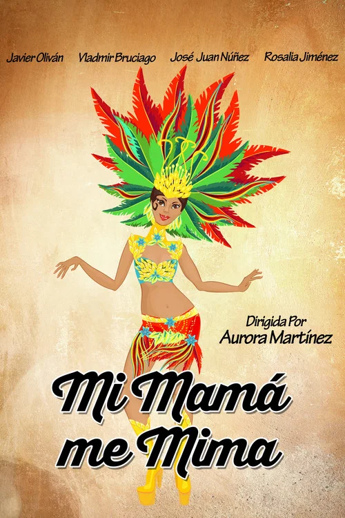 Mi mam&aacute; me mima