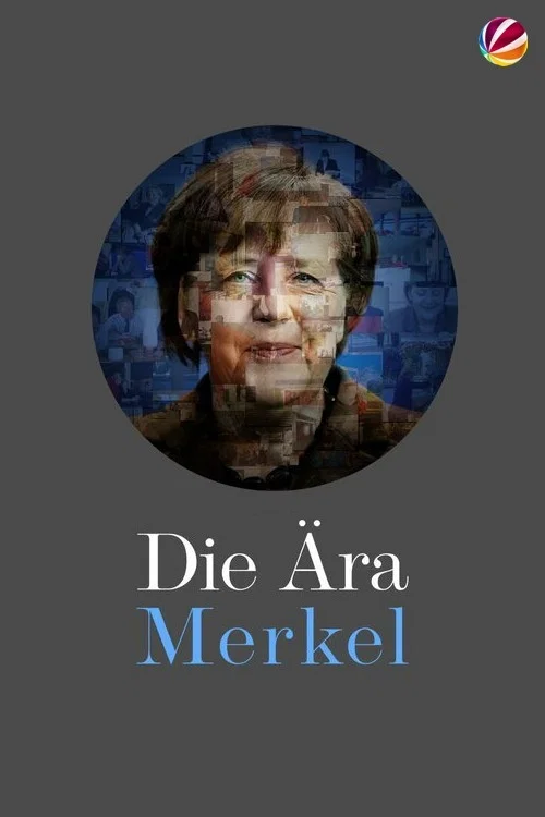 Die &Auml;ra Merkel - Gesichter einer Kanzlerin