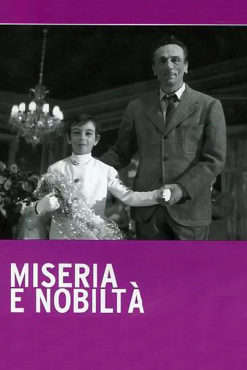 Miseria e nobilt&agrave;