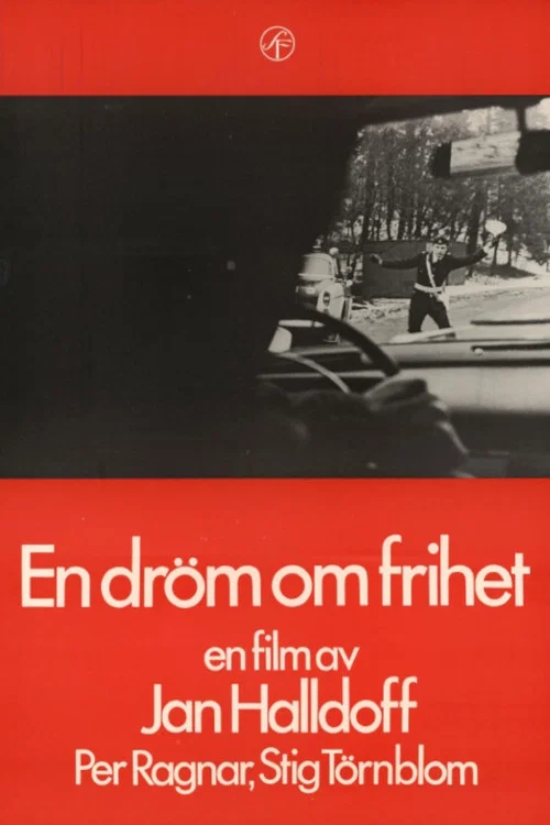 En dr&ouml;m om frihet