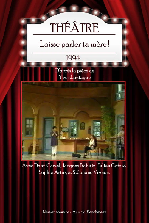 Laisse parler ta m&egrave;re !