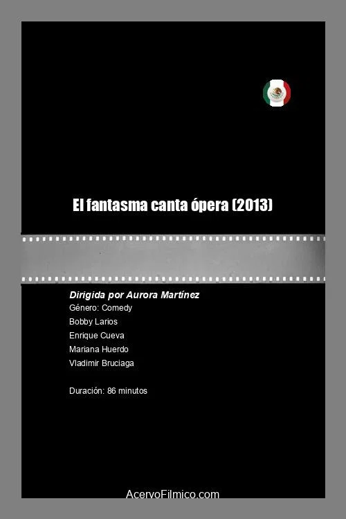 El fantasma canta &oacute;pera