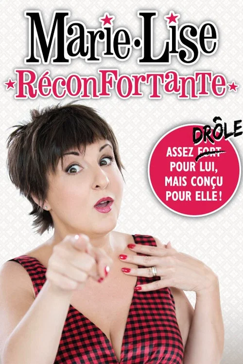Marie-Lise Pilote - R&eacute;confortante