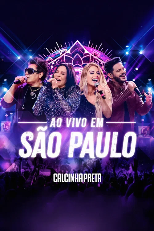 Calcinha Preta - Ao Vivo em S&atilde;o Paulo