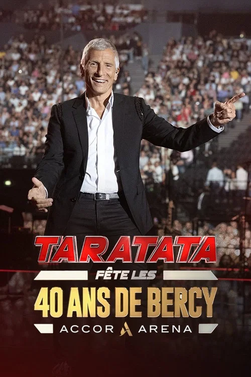 Taratata f&ecirc;te les 40 ans de Bercy