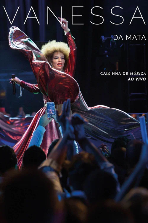 Vanessa da Mata: Caixinha de M&uacute;sica Ao Vivo
