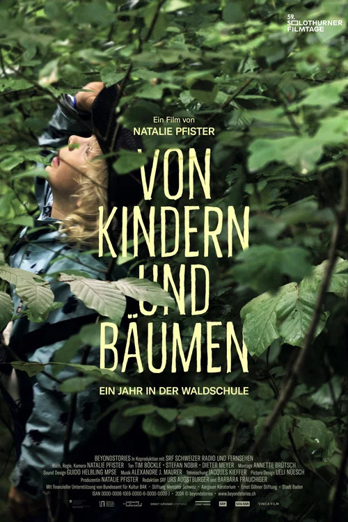 Von Kindern und B&auml;umen &ndash; Ein Jahr in der Waldschule