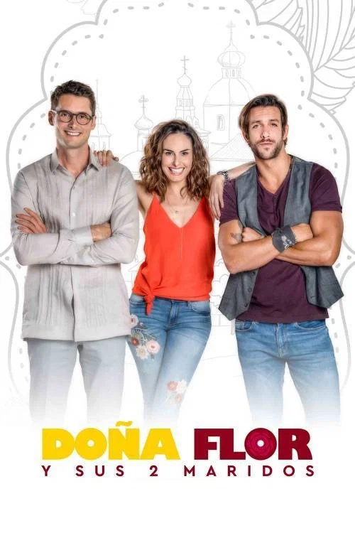 Do&ntilde;a Flor y sus dos maridos