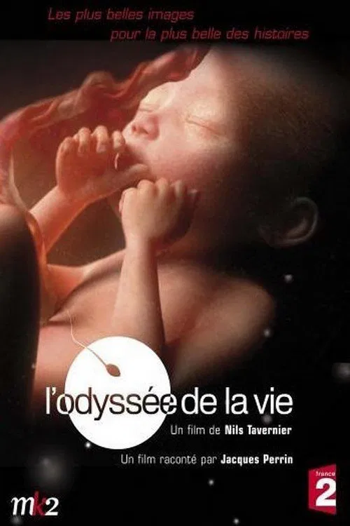 L'odyss&eacute;e de la vie