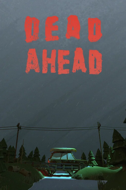Dead Ahead