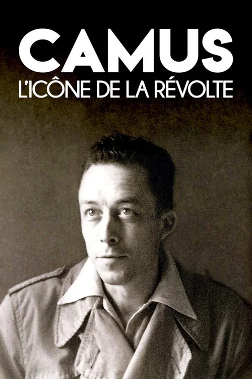 Camus, l'ic&ocirc;ne de la r&eacute;volte