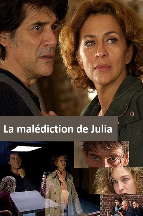 La Mal&eacute;diction de Julia
