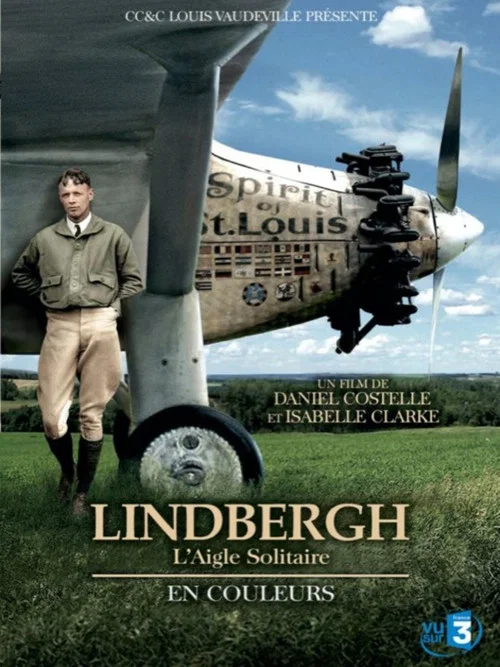 Lindbergh, l'aigle solitaire