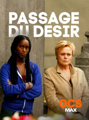 Passage du d&eacute;sir