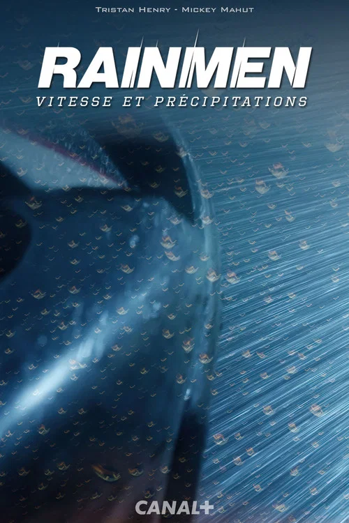 Rainmen, vitesse et pr&eacute;cipitations