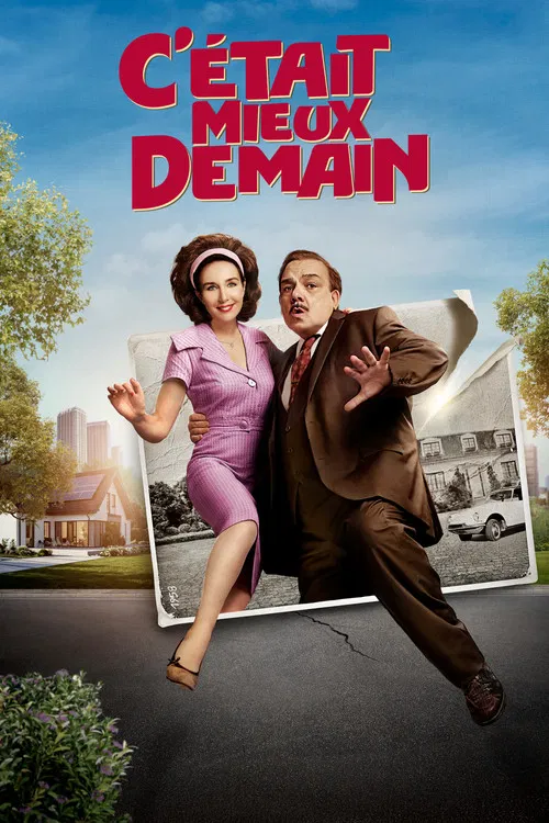 C'&eacute;tait mieux demain