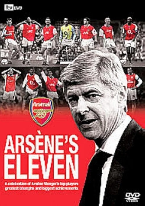 Arsenal - Ars&egrave;ne's Eleven
