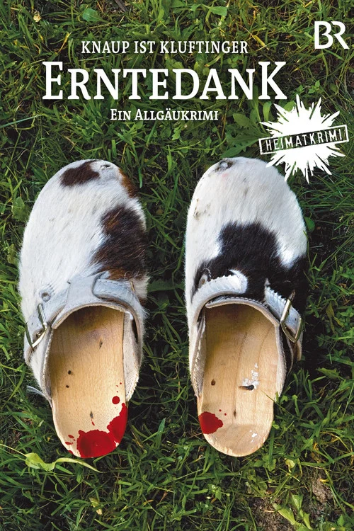 Erntedank - Ein Allg&auml;u-Krimi
