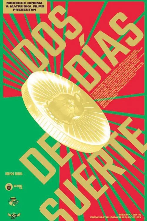 Dos d&iacute;as de suerte