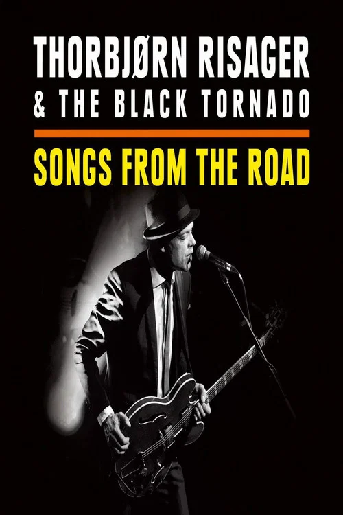 Thorbj&oslash;rn Risager & The Black Tornado - Songs From The Road