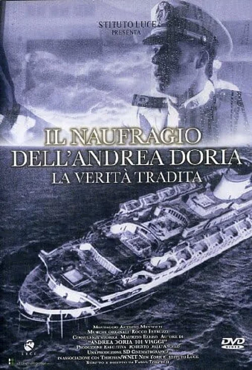 Il naufragio dell'Andrea Doria - La verit&agrave; tradita