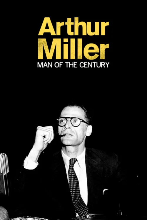 Arthur Miller &ndash; Ein ehrgeiziges Herz