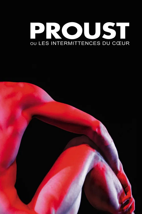 Proust ou les Intermittences du c&oelig;ur