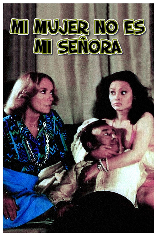 Mi Mujer no es mi se&ntilde;ora