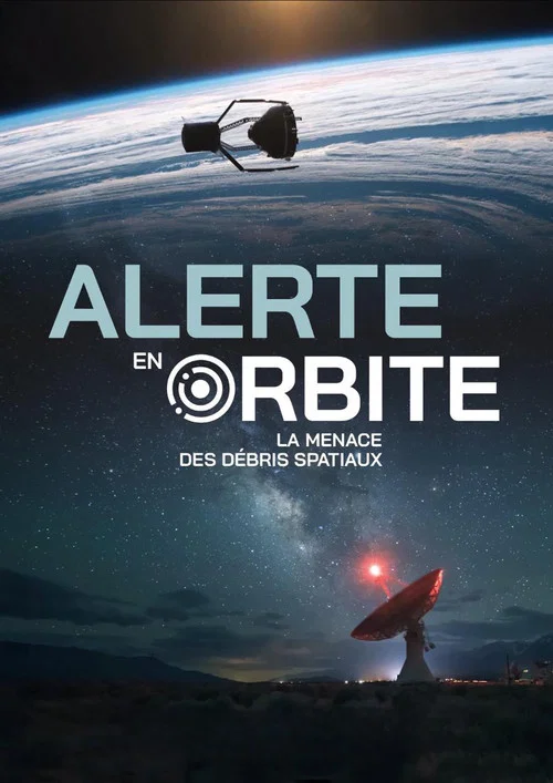 Alerte en orbite : la menace des d&eacute;bris spatiaux