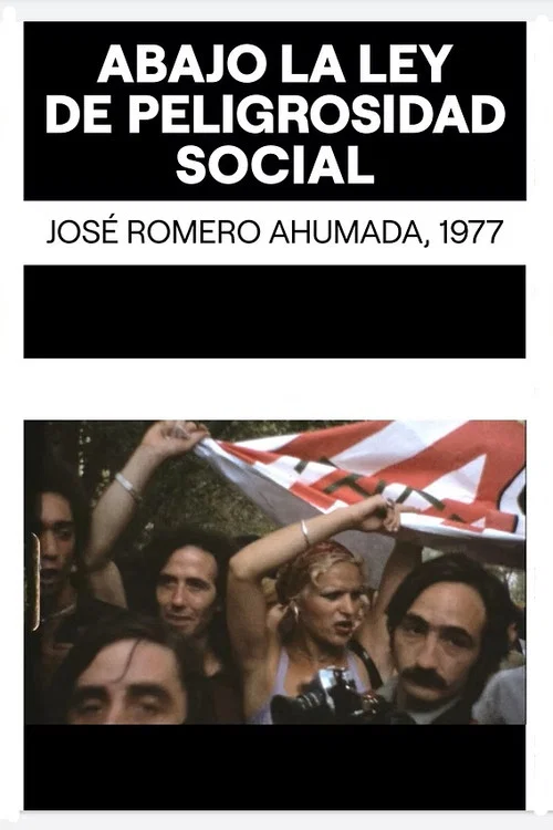 &iexcl;Abajo la ley de peligrosidad social!