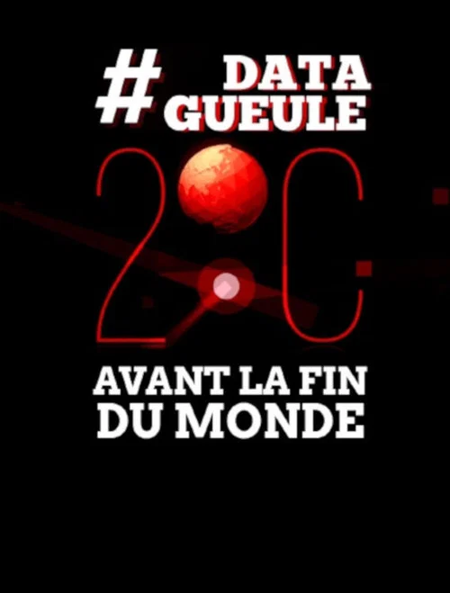 2 degr&eacute;s avant la fin du monde