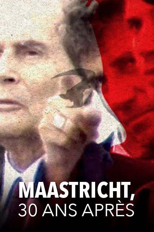 Maastricht, 30 ans apr&egrave;s