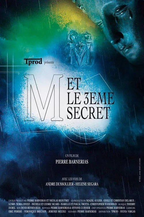 M et le 3&egrave;me secret