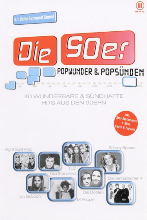 Die 90er - Popwunder & Pops&uuml;nden