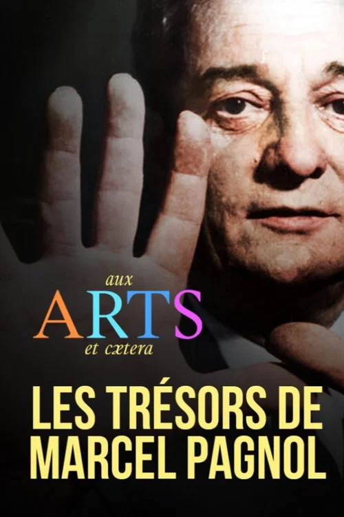 Les Tr&eacute;sors de Marcel Pagnol