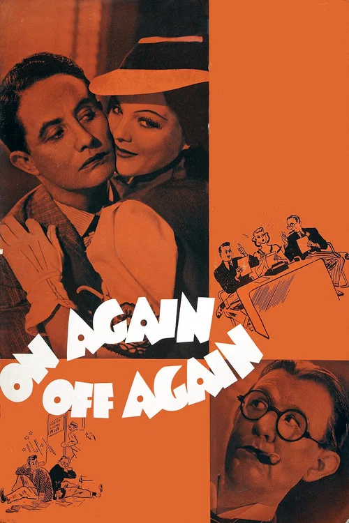 On Again&mdash;Off Again