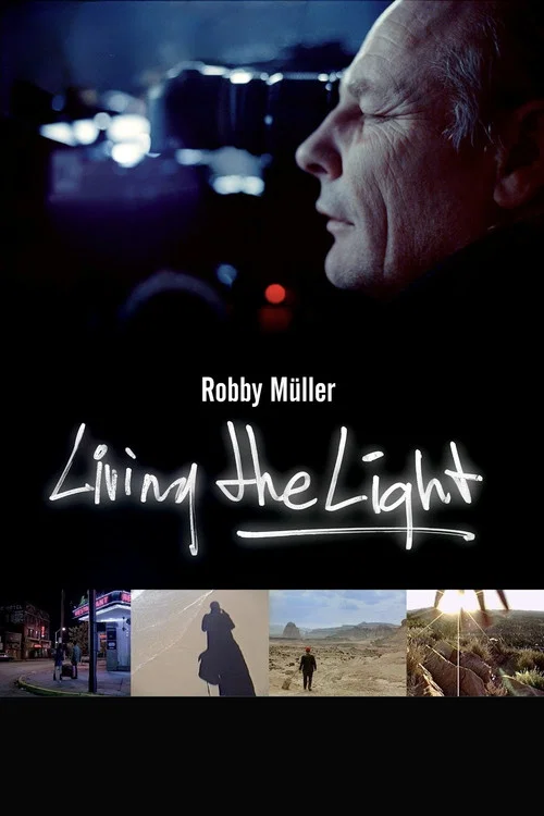 Living the Light: Robby M&uuml;ller
