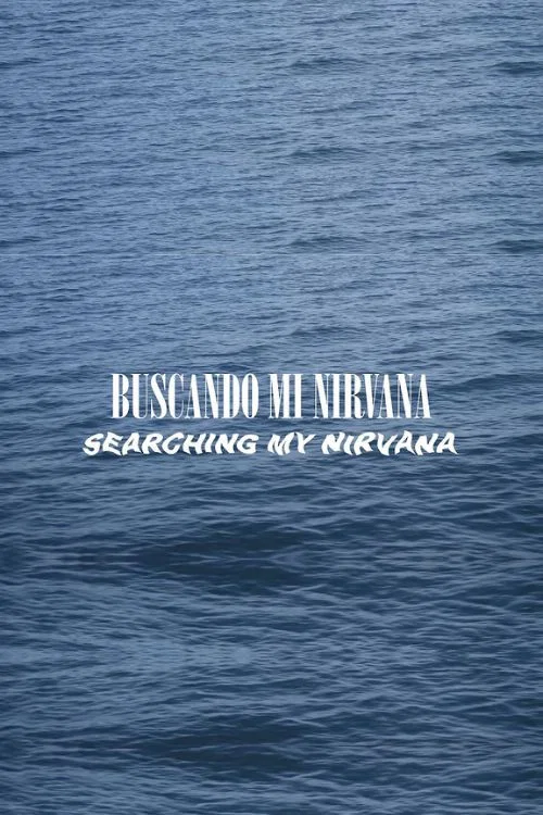BUSCANDO MI NIRVANA