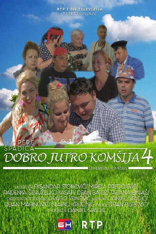 Dobro jutro, kom&scaron;ija 4